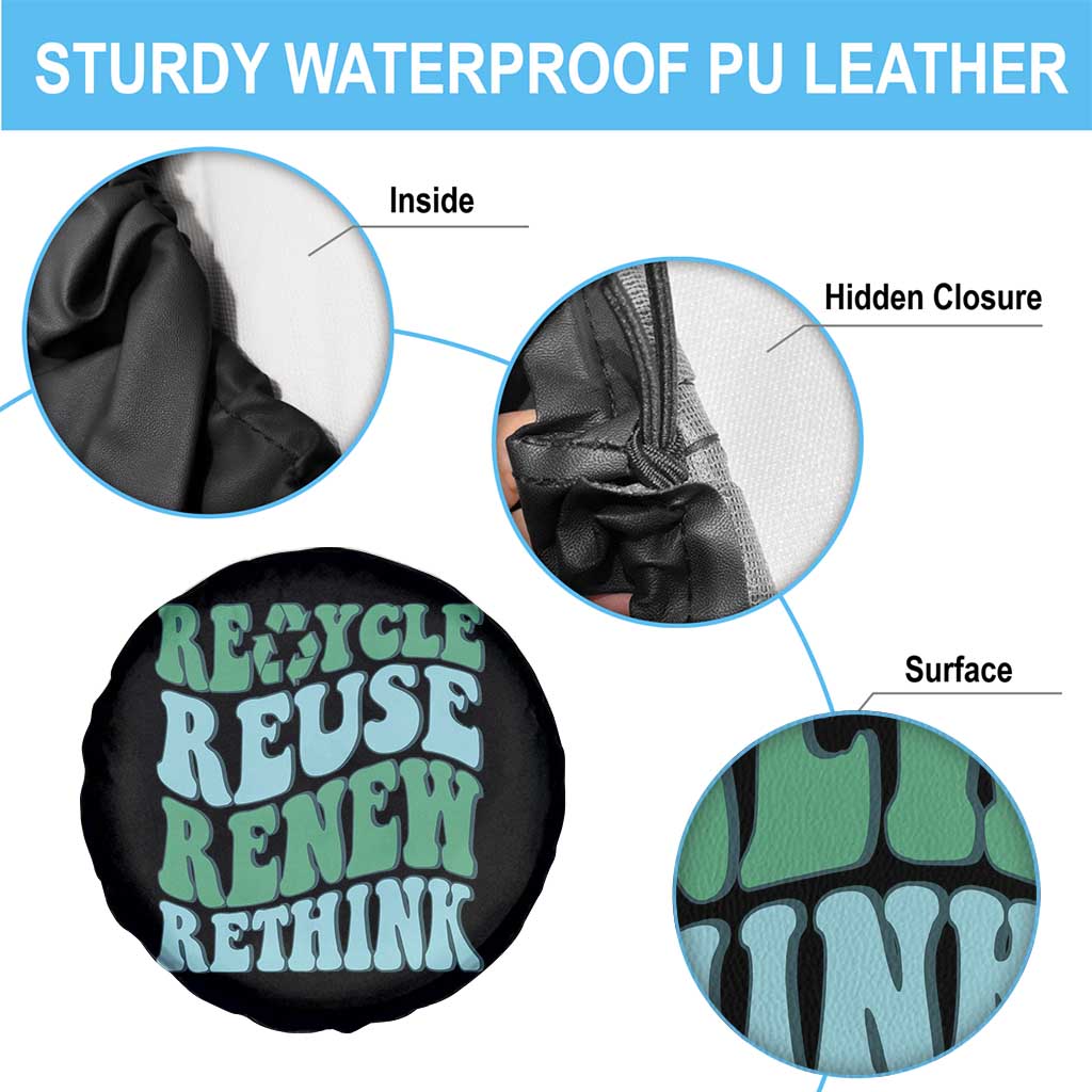 Recycle Reuse Renew Rethink Spare Tire Cover Eco Friendly Earth Day TS12 Print Your Wear