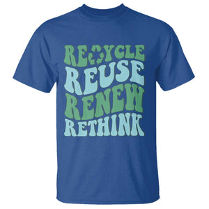 Recycle Reuse Renew Rethink T Shirt Eco Friendly Earth Day TS12 Royal Blue Print Your Wear