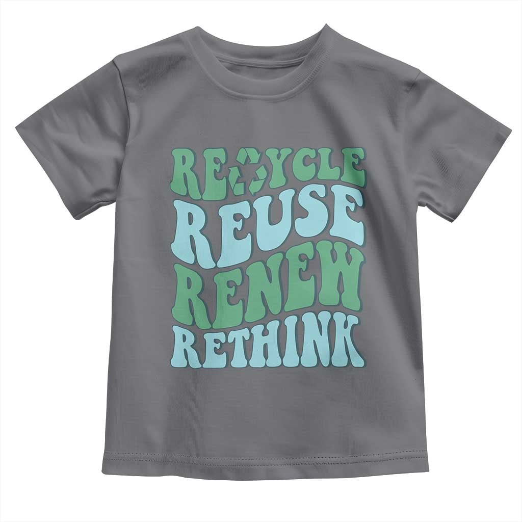 Recycle Reuse Renew Rethink Toddler T Shirt Eco Friendly Earth Day TS12 Charcoal Print Your Wear