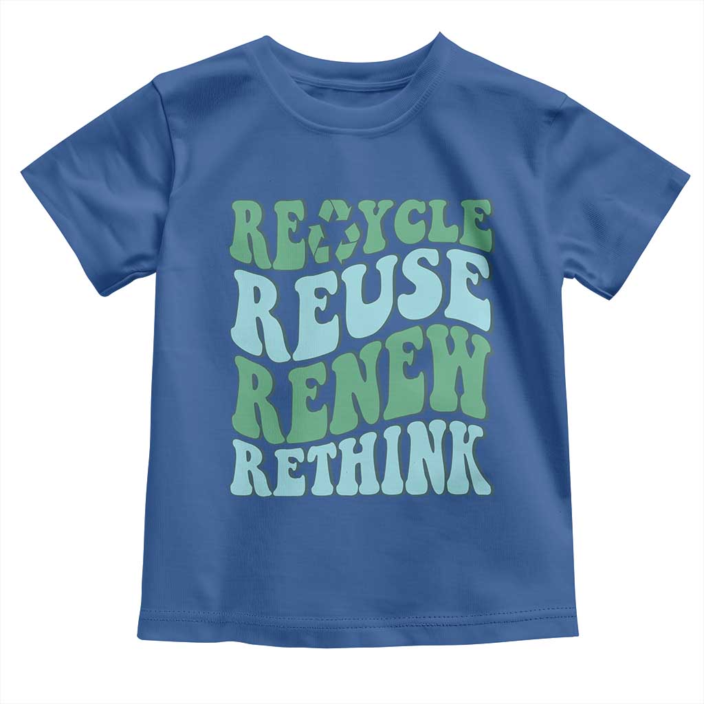 Recycle Reuse Renew Rethink Toddler T Shirt Eco Friendly Earth Day TS12 Royal Blue Print Your Wear