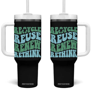 Recycle Reuse Renew Rethink Tumbler With Handle Eco Friendly Earth Day TS12 One Size: 40 oz Black Print Your Wear