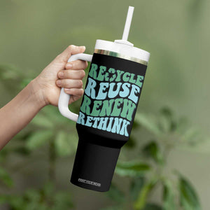 Recycle Reuse Renew Rethink Tumbler With Handle Eco Friendly Earth Day TS12 Print Your Wear