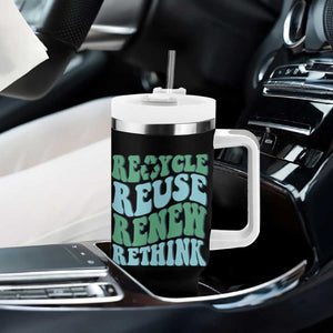 Recycle Reuse Renew Rethink Tumbler With Handle Eco Friendly Earth Day TS12 Print Your Wear