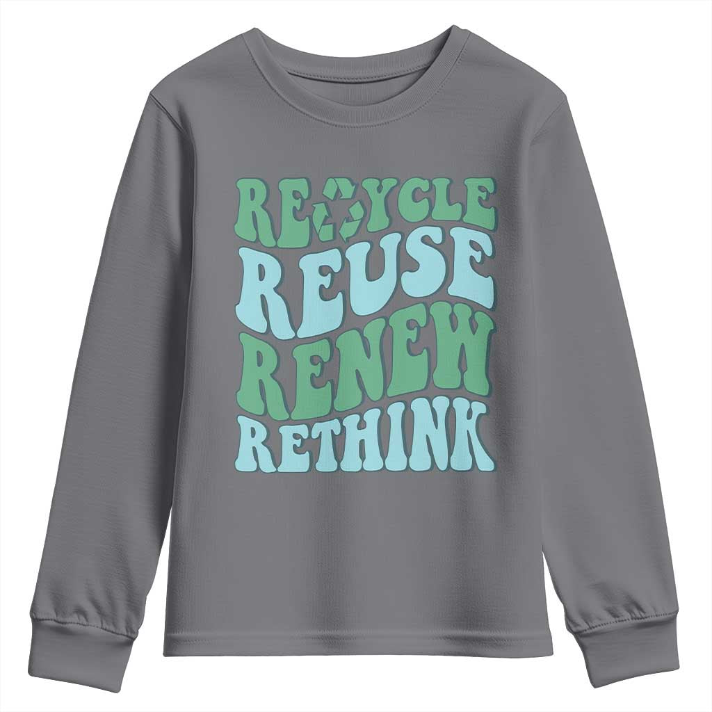 Recycle Reuse Renew Rethink Youth Sweatshirt Eco Friendly Earth Day TS12 Charcoal Print Your Wear