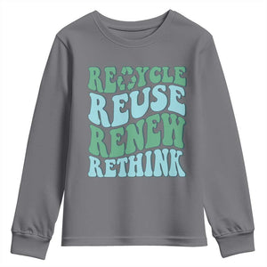 Recycle Reuse Renew Rethink Youth Sweatshirt Eco Friendly Earth Day TS12 Charcoal Print Your Wear