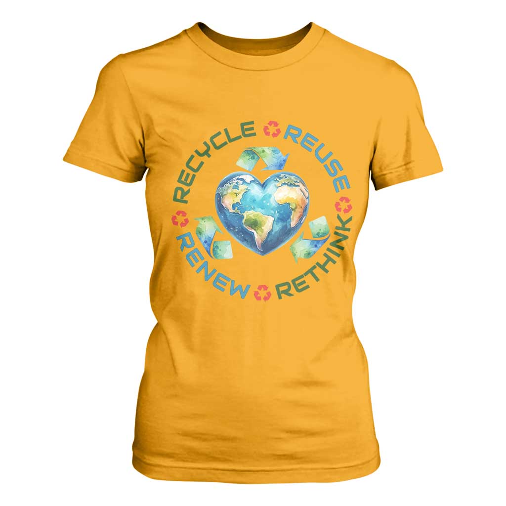 Recycle Reuse Renew Rethink T Shirt For Women Zero Waste Life TS12 Gold Print Your Wear