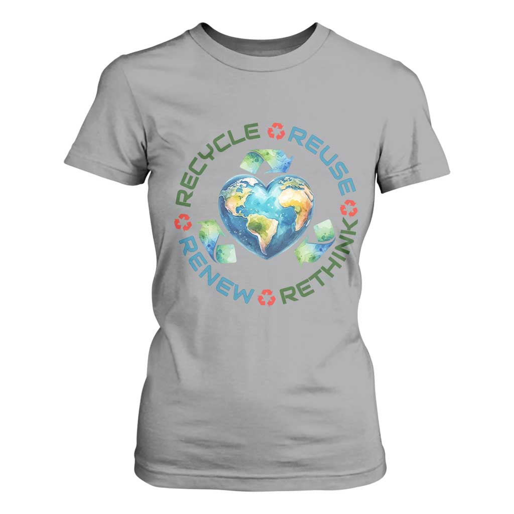 Recycle Reuse Renew Rethink T Shirt For Women Zero Waste Life TS12 Sport Gray Print Your Wear