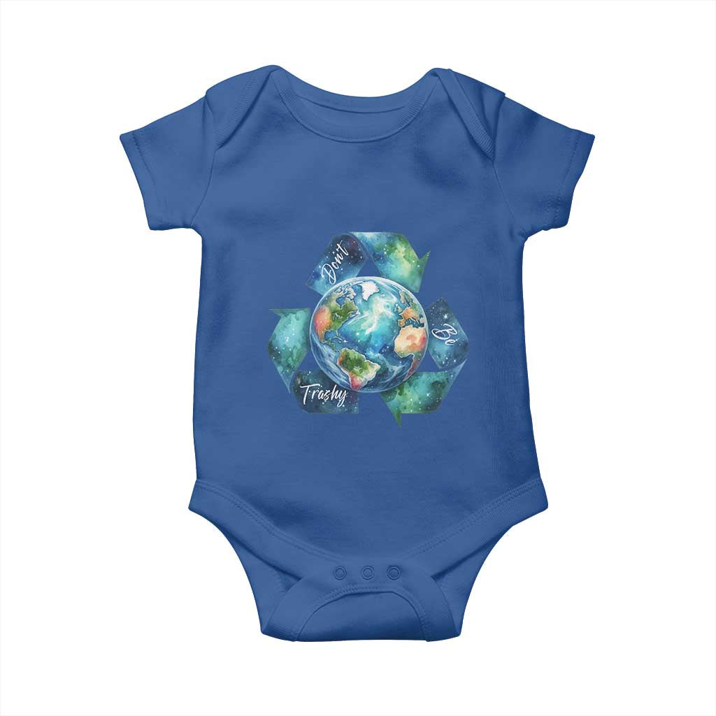 Earth Day Dont Be Trashy Baby Onesie Environmental Awareness Gift TS12 Royal Blue Print Your Wear