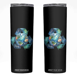 Earth Day Dont Be Trashy Skinny Tumbler Environmental Awareness Gift TS12 Black Print Your Wear