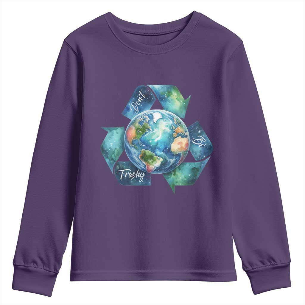Earth Day Dont Be Trashy Youth Sweatshirt Environmental Awareness Gift TS12 Purple Print Your Wear