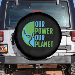 Our Power Our Planet Spare Tire Cover Earth Day Words Environmentalist Gift TS12 No hole Black Print Your Wear