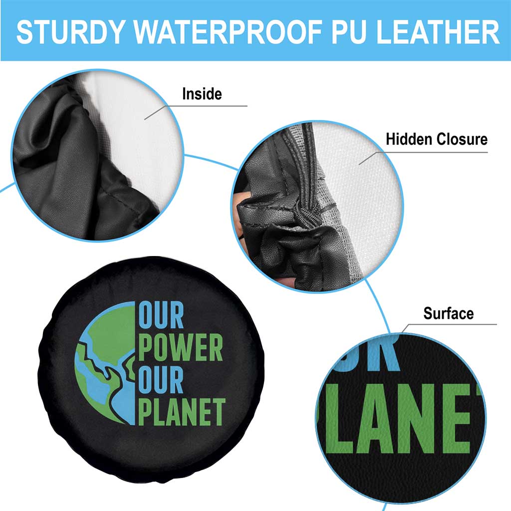 Our Power Our Planet Spare Tire Cover Earth Day Words Environmentalist Gift TS12 Print Your Wear