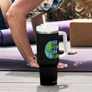 Our Power Our Planet Tumbler With Handle Earth Day Words Environmentalist Gift TS12 Print Your Wear