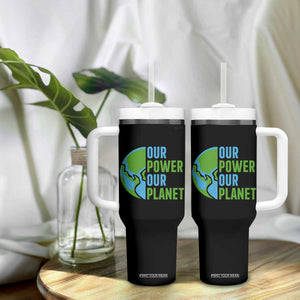 Our Power Our Planet Tumbler With Handle Earth Day Words Environmentalist Gift TS12 Print Your Wear