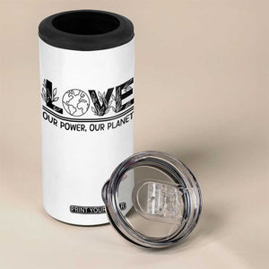 Earth Day 2026 4 in 1 Can Cooler Tumbler Our Power Our Planet TS12 Print Your Wear