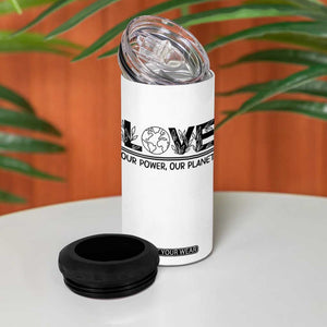 Earth Day 2026 4 in 1 Can Cooler Tumbler Our Power Our Planet TS12 Print Your Wear