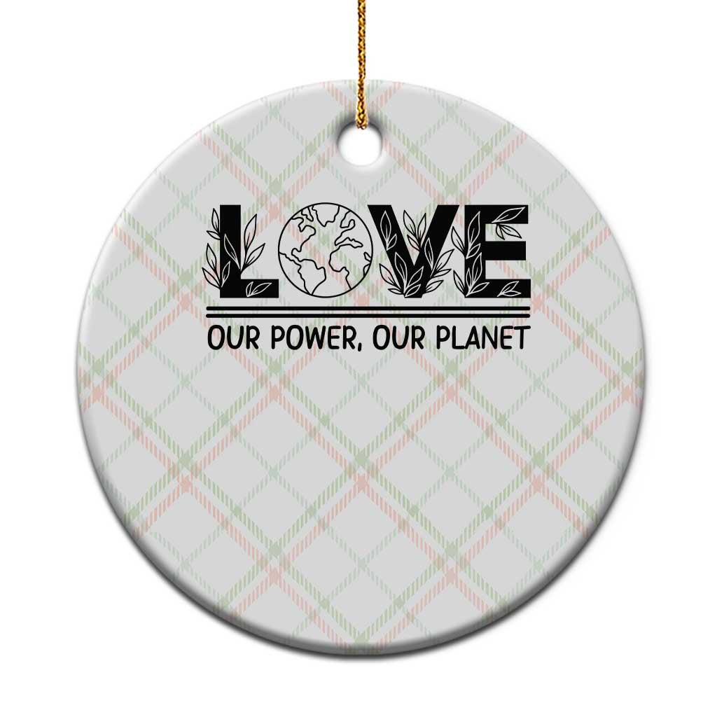 Earth Day 2026 Ceramic Ornament Our Power Our Planet TS12 1pc Christmas Plaid Print Your Wear