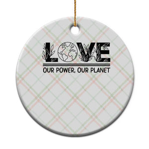 Earth Day 2026 Ceramic Ornament Our Power Our Planet TS12 1pc Christmas Plaid Print Your Wear