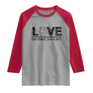 Earth Day 2026 Raglan Shirt Our Power Our Planet TS12 Sport Gray Red Print Your Wear