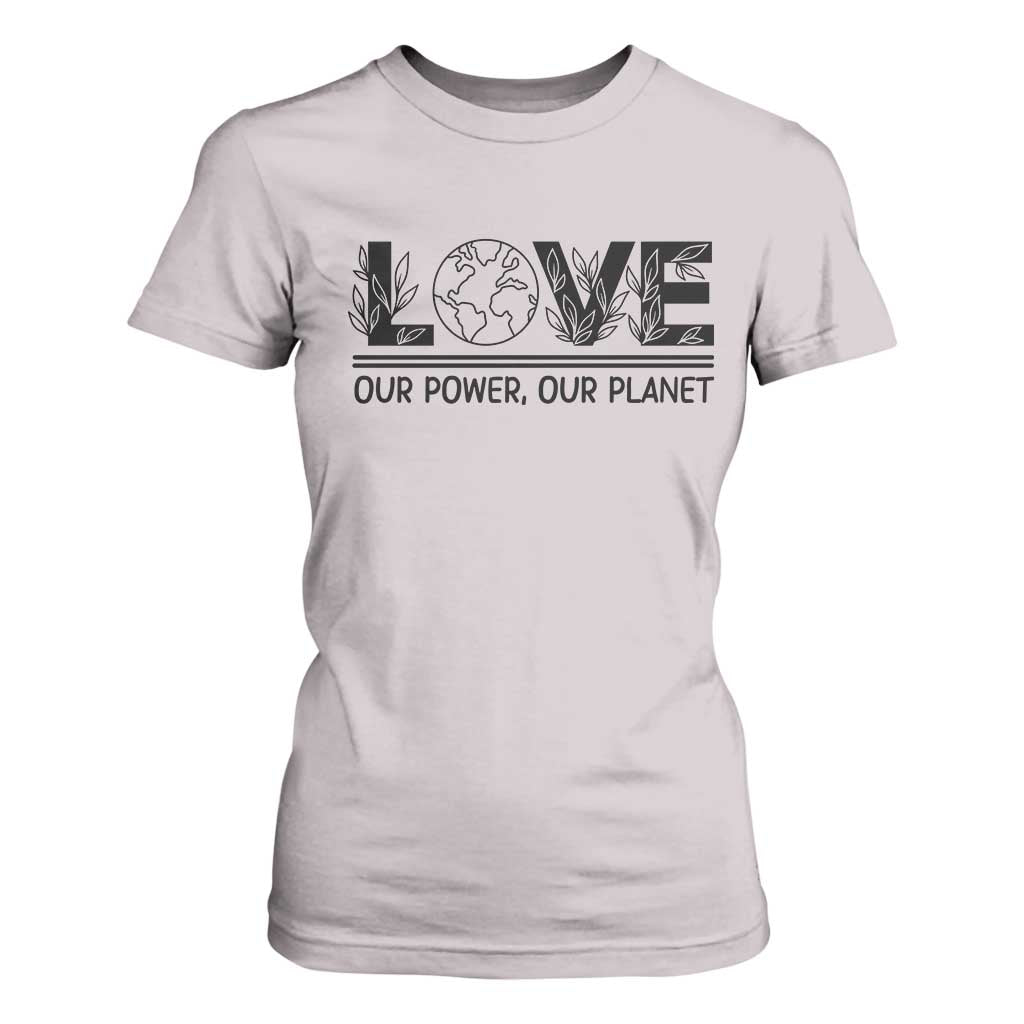 Earth Day 2026 T Shirt For Women Our Power Our Planet TS12 Ice Gray Print Your Wear
