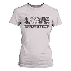 Earth Day 2026 T Shirt For Women Our Power Our Planet TS12 Ice Gray Print Your Wear