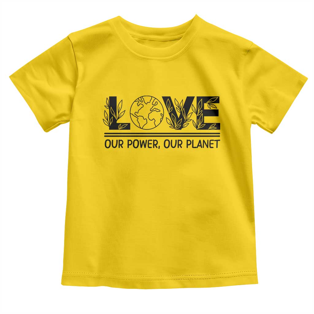 Earth Day 2026 Toddler T Shirt Our Power Our Planet TS12 Daisy Print Your Wear