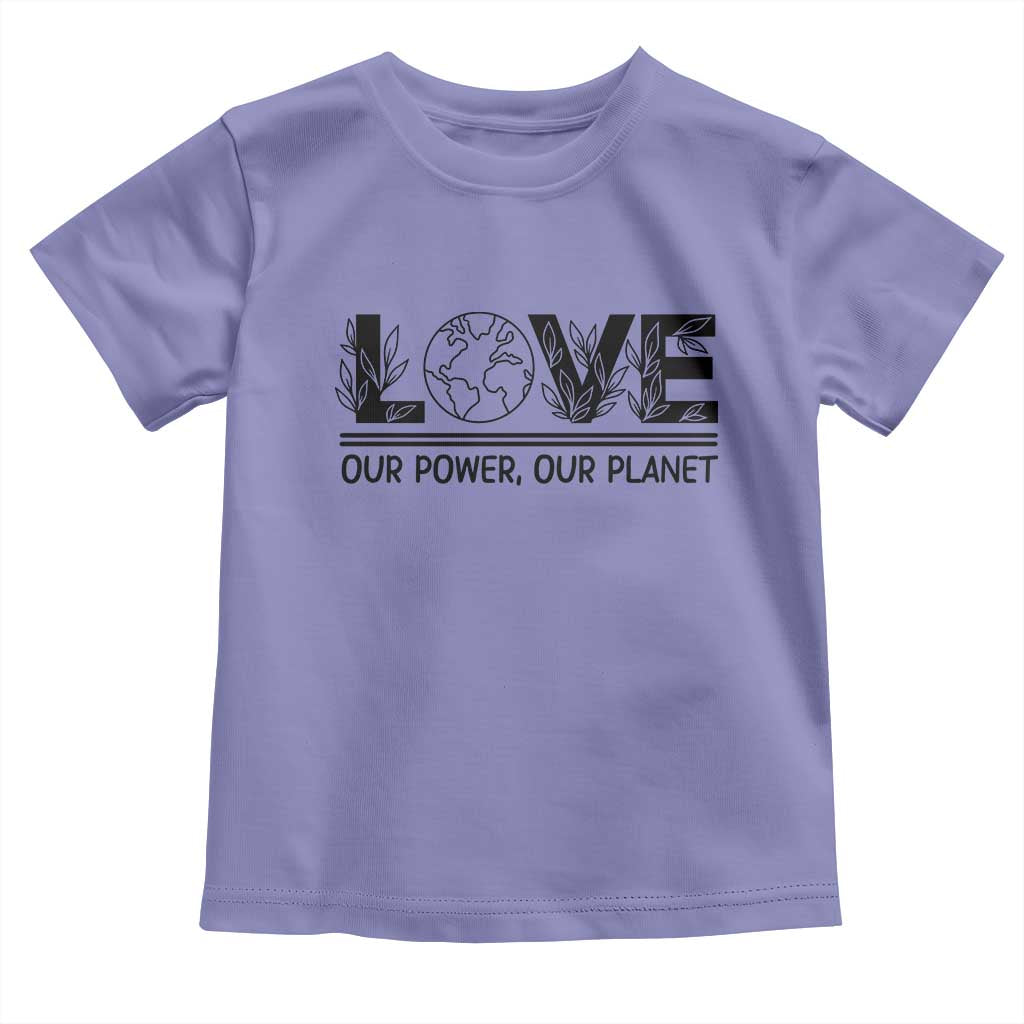 Earth Day 2026 Toddler T Shirt Our Power Our Planet TS12 Violet Print Your Wear