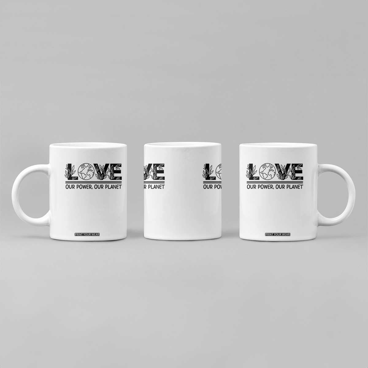 Earth Day 2026 Coffee Mug Our Power Our Planet TS12 Print Your Wear