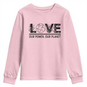 Earth Day 2026 Youth Sweatshirt Our Power Our Planet TS12 Light Pink Print Your Wear
