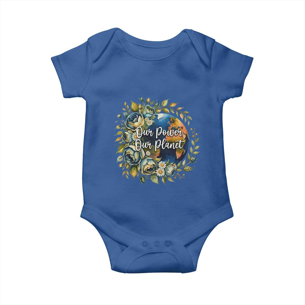 Save The Planet Earth Day Baby Onesie Our Power Our Planet TS12 Royal Blue Print Your Wear