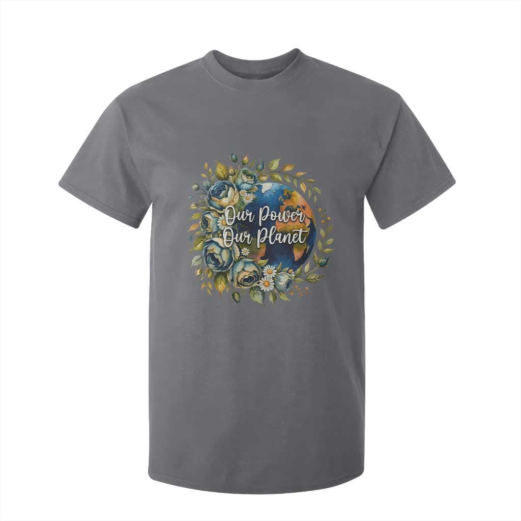 Save The Planet Earth Day T Shirt For Kid Our Power Our Planet TS12 Charcoal Print Your Wear