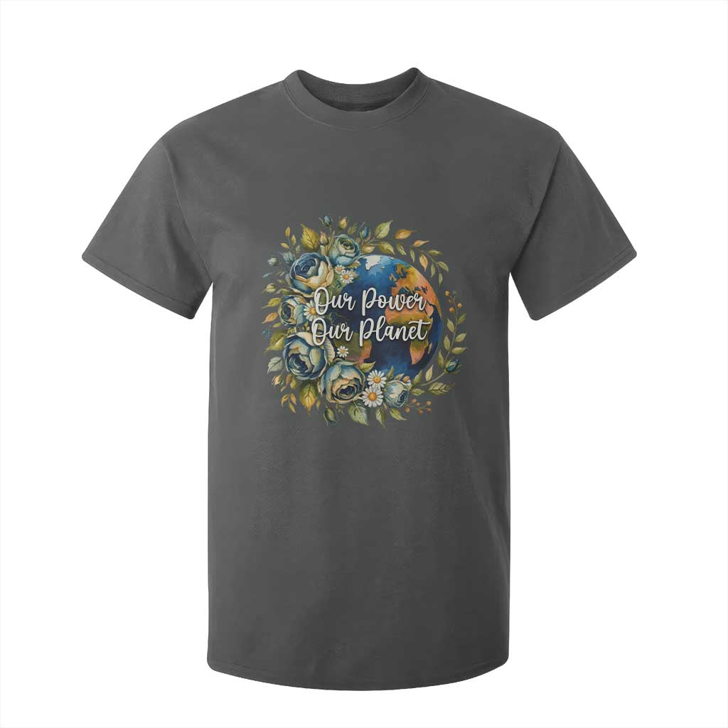 Save The Planet Earth Day T Shirt For Kid Our Power Our Planet TS12 Dark Heather Print Your Wear