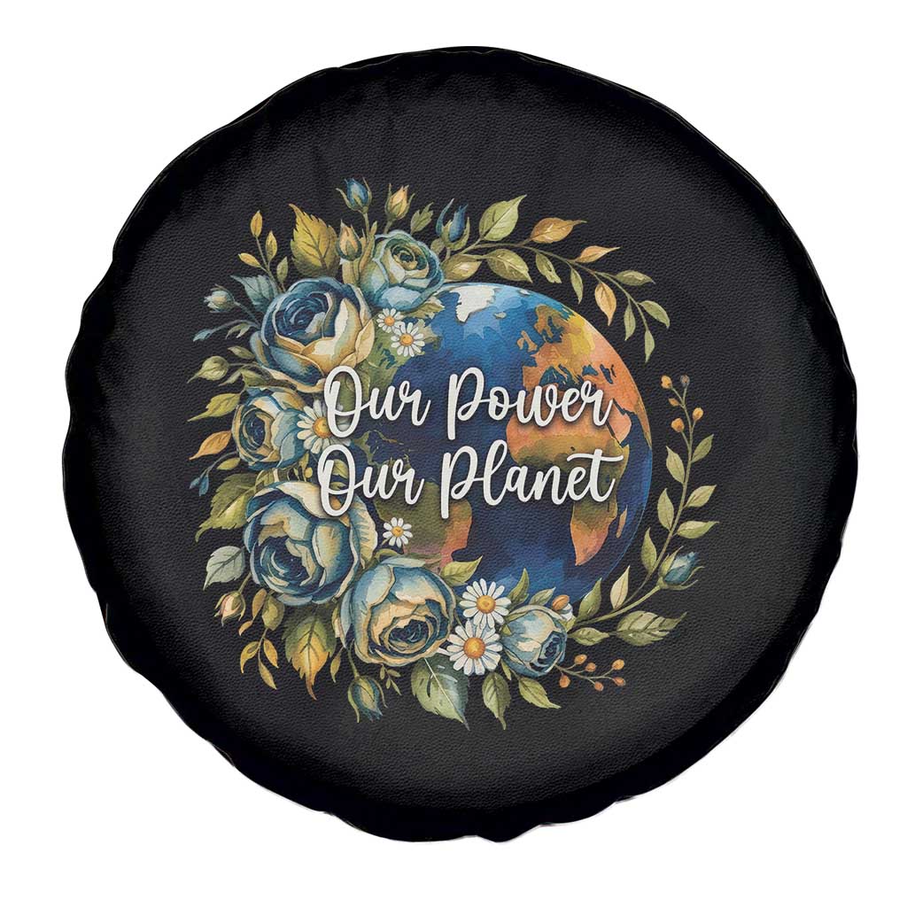 Save The Planet Earth Day Spare Tire Cover Our Power Our Planet TS12 Print Your Wear