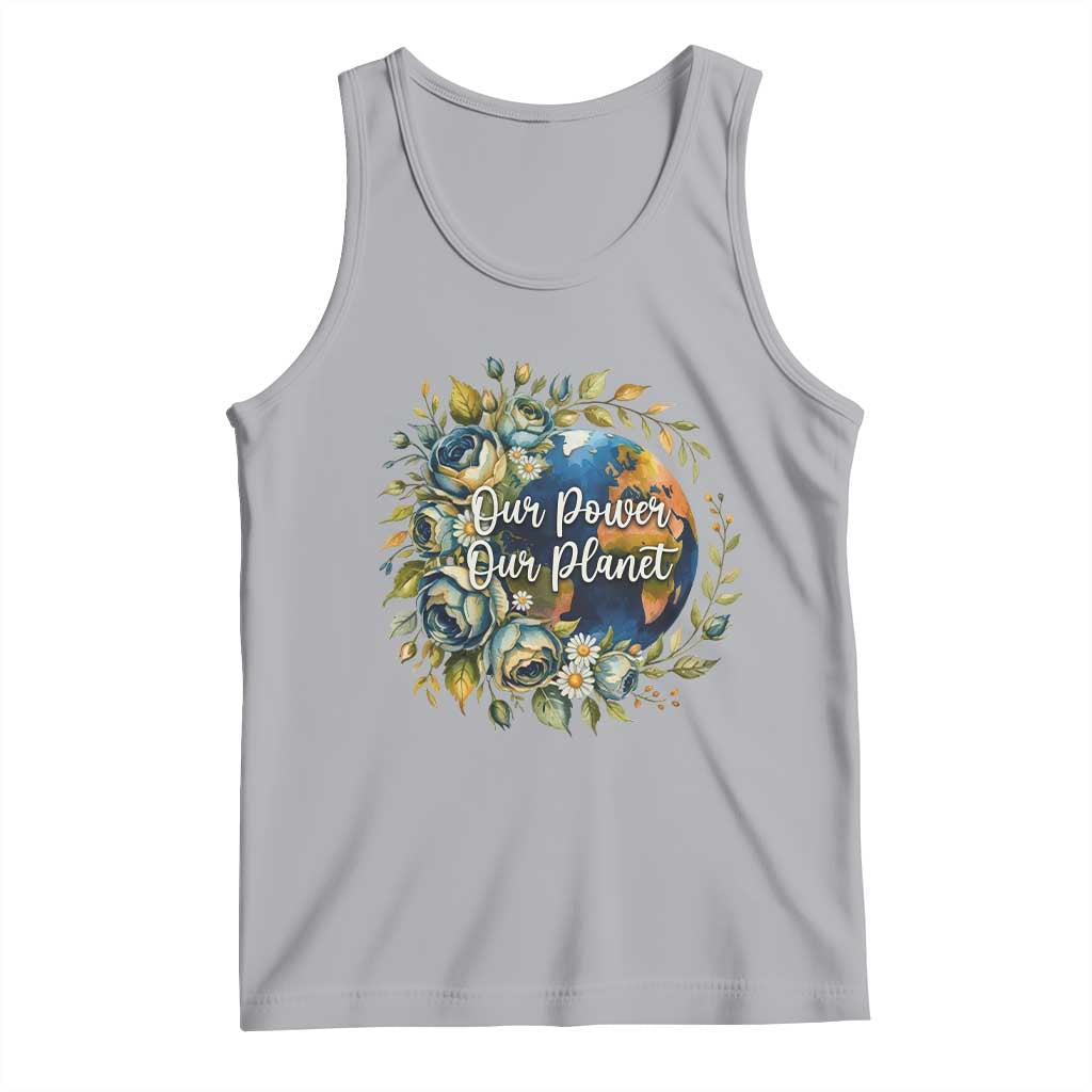 Save The Planet Earth Day Tank Top Our Power Our Planet TS12 Athletic Heather Print Your Wear