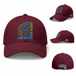 Earth Day Environmental Activism Baseball Cap Our Power Our Planet TS12 Baseball Cap Universal Fit Maroon Print Your Wear