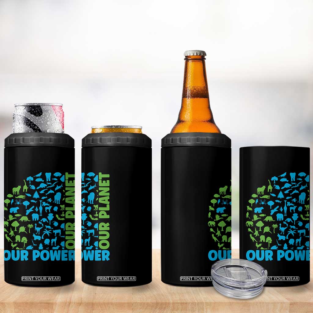 Earth Day Environmental Activism 4 in 1 Can Cooler Tumbler Our Power Our Planet TS12 Print Your Wear
