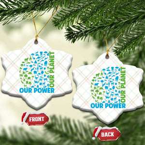 Earth Day Environmental Activism Ceramic Ornament Our Power Our Planet TS12 Print Your Wear