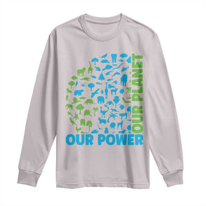 Earth Day Environmental Activism Long Sleeve Shirt Our Power Our Planet TS12 Ice Gray Print Your Wear
