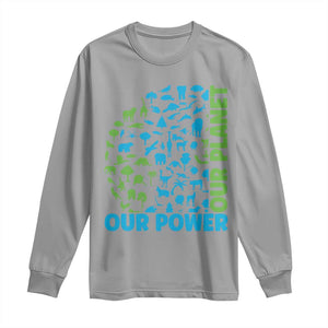 Earth Day Environmental Activism Long Sleeve Shirt Our Power Our Planet TS12 Sport Gray Print Your Wear