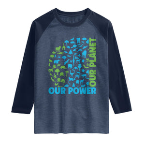 Earth Day Environmental Activism Raglan Shirt Our Power Our Planet TS12 Heather Denim Navy Print Your Wear