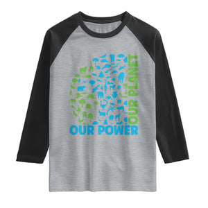 Earth Day Environmental Activism Raglan Shirt Our Power Our Planet TS12 Heather Gray Black Print Your Wear