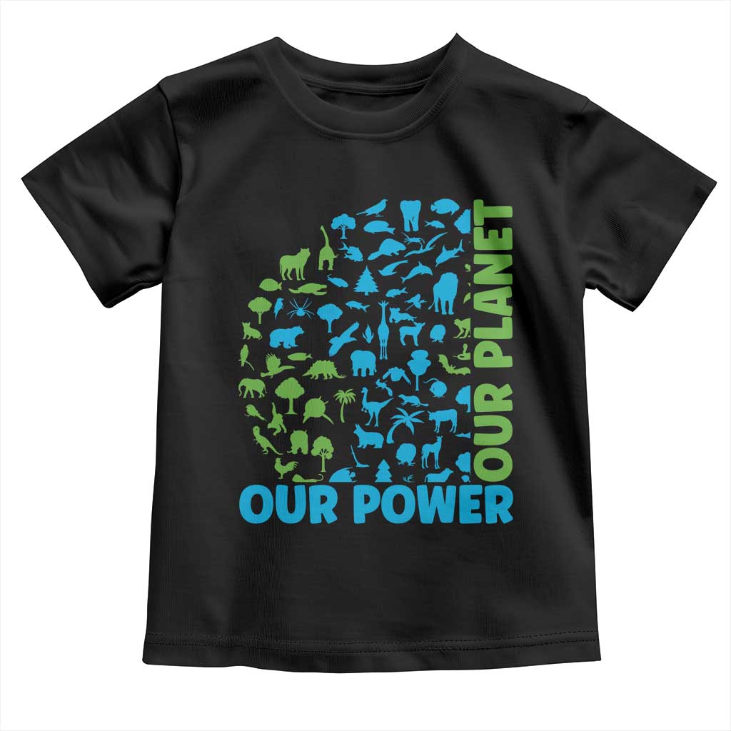 Earth Day Environmental Activism Toddler T Shirt Our Power Our Planet TS12 Black Print Your Wear