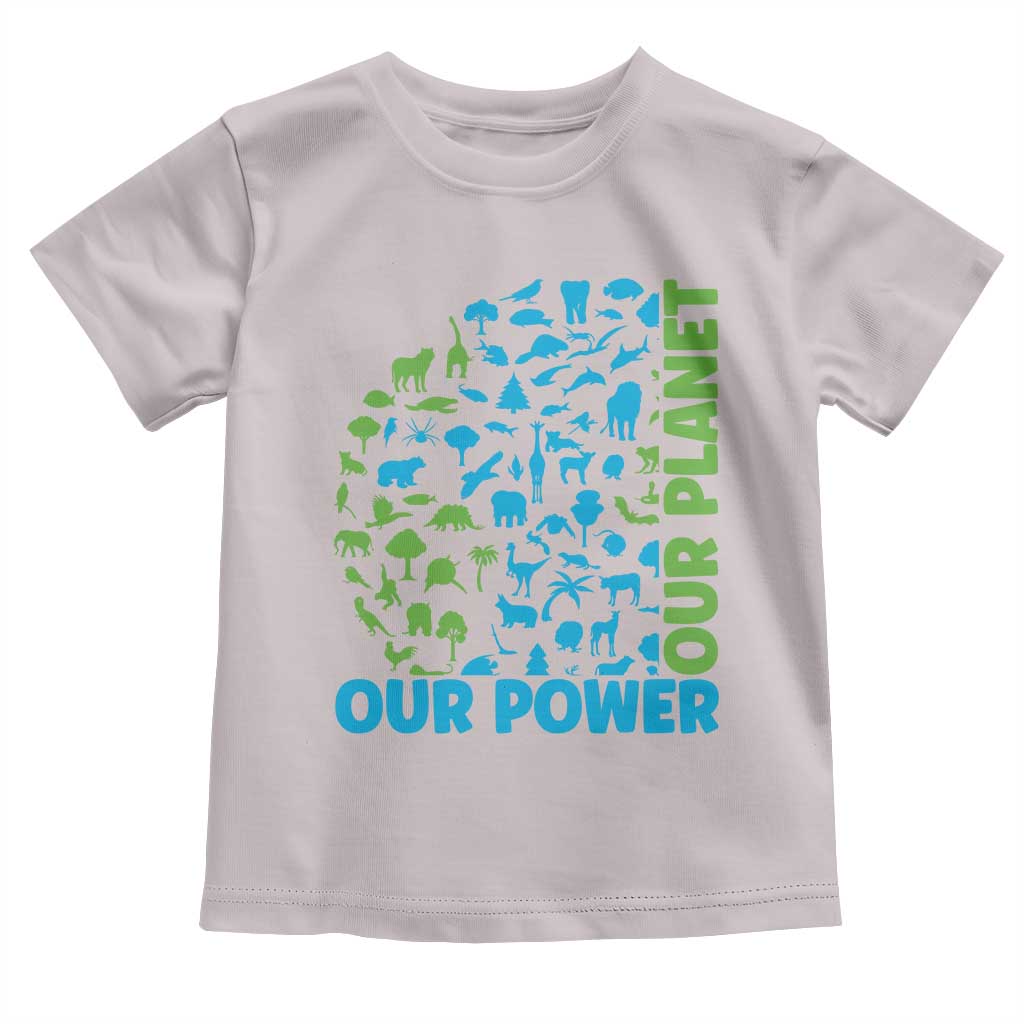 Earth Day Environmental Activism Toddler T Shirt Our Power Our Planet TS12 Ice Gray Print Your Wear