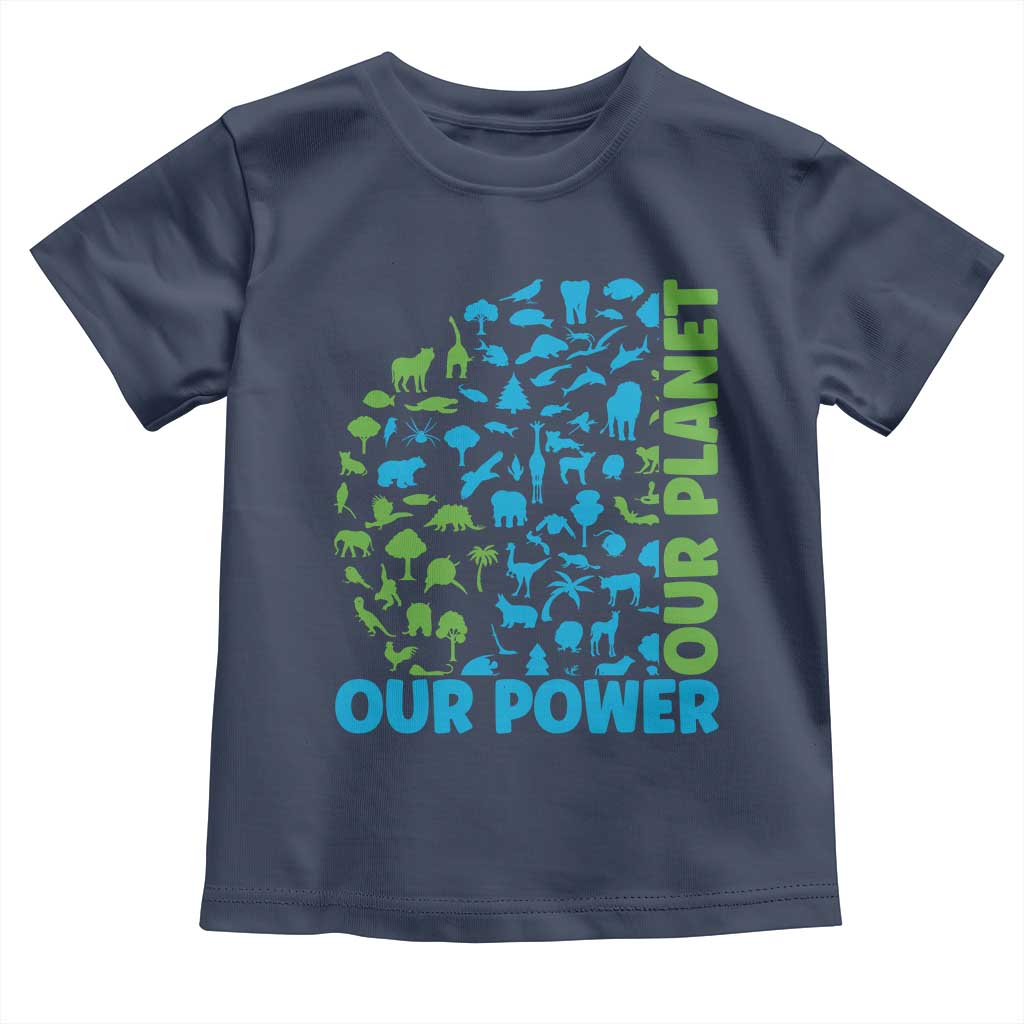 Earth Day Environmental Activism Toddler T Shirt Our Power Our Planet TS12 Navy Print Your Wear