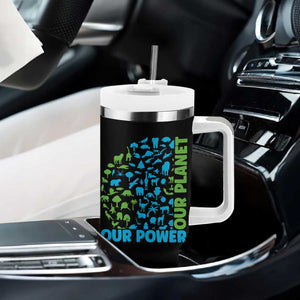 Earth Day Environmental Activism Tumbler With Handle Our Power Our Planet TS12 Print Your Wear