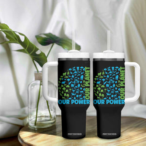 Earth Day Environmental Activism Tumbler With Handle Our Power Our Planet TS12 Print Your Wear