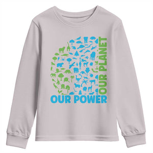 Earth Day Environmental Activism Youth Sweatshirt Our Power Our Planet TS12 Ice Gray Print Your Wear