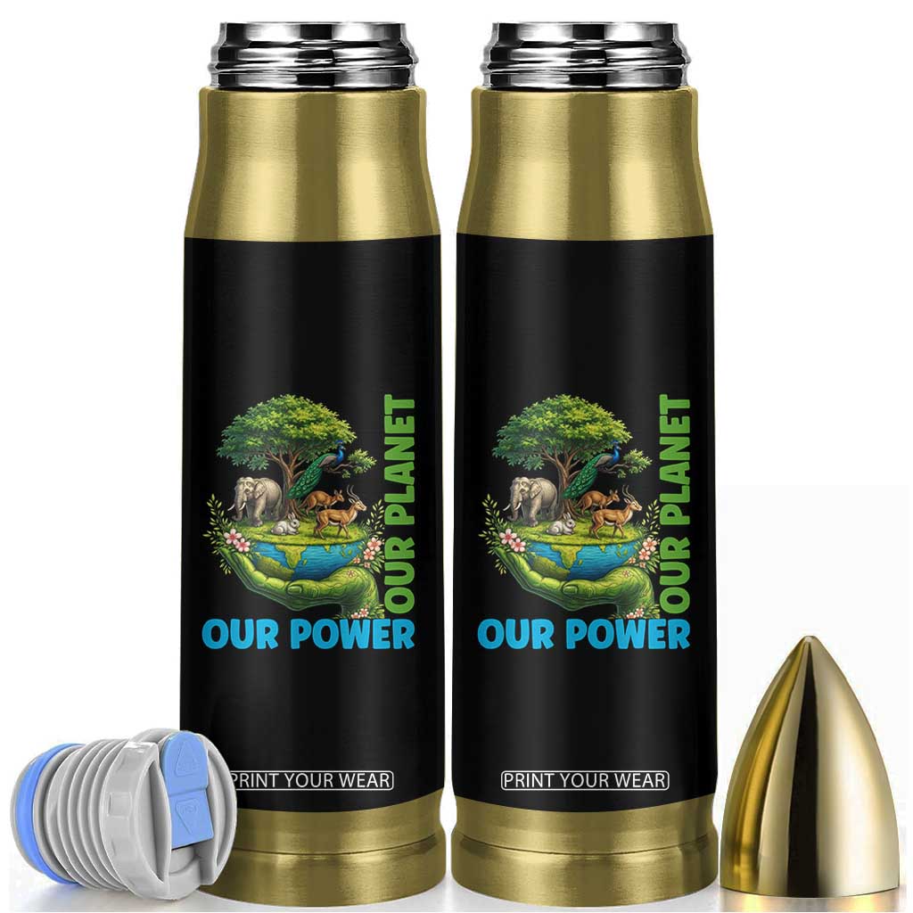Our Power Our Planet Bullet Tumbler Earth Day Nature Lover Gift TS12 Black Print Your Wear