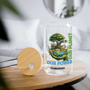 Our Power Our Planet Glass Can Earth Day Nature Lover Gift TS12 Print Your Wear