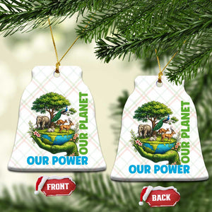 Our Power Our Planet Ceramic Ornament Earth Day Nature Lover Gift TS12 Print Your Wear